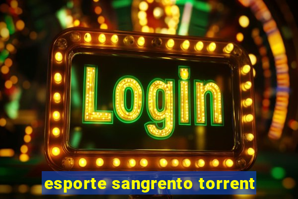 esporte sangrento torrent